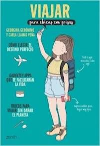 VIAJAR PARA CHICAS CON PRISA